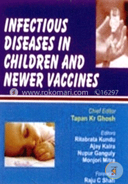 Infectious Diseases in Children and Newer Vaccines (Paperback)