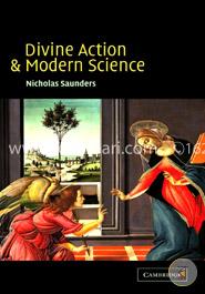 Divine Action and Modern Science