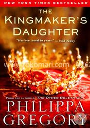 The Kingmaker's Daughter
