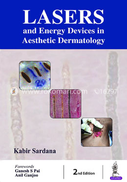 Lasers and Energy Devices in Aesthetic Dermatology Practice