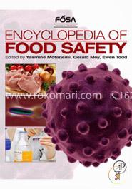 Encyclopedia of Food Safety