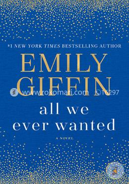 All We Ever Wanted image