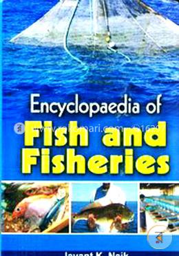 Encyclopedia of Fish and Fisheries (Set of 5 Vols.)