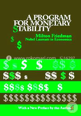 A Program For Monetary Stability
