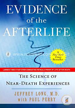 Evidence of the Afterlife