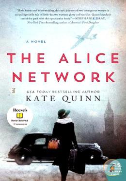 The Alice Network: A Novel