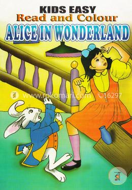 Kids Easy Read And Colour Alice In Wonderland