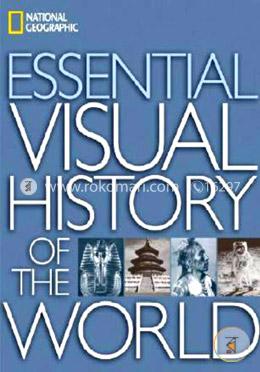 Essential Visual History of the World