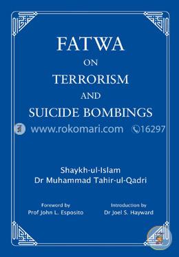 Fatwa on Terrorism and Suicide Bombings