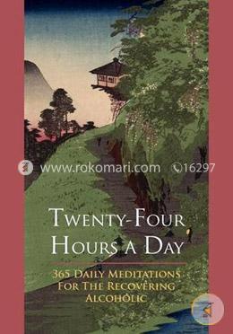 Twenty-Four Hours A Day