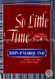 So Little Time
