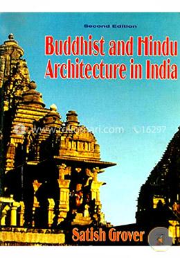 Buddhist and Hindu Architecture in India