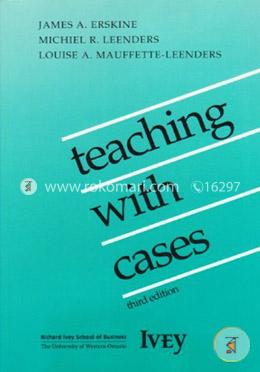 Teaching with Cases