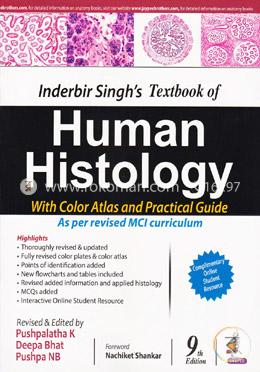 Inderbir Singh's Textbook of Human Histology with Colour Atlas and Practical Guide