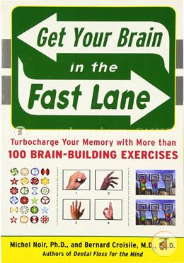 Get Your Brain in the Fast Lane