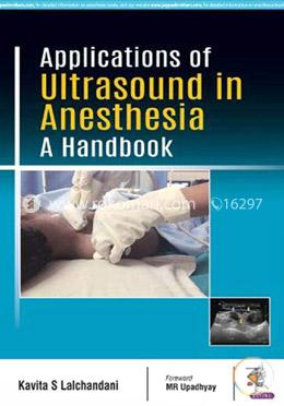 Applications of Ultrasound in Anaesthesia