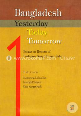 Bangladesh Yesterday Today Tomorrow image