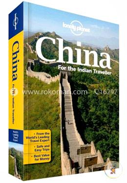 China For The Indian Traveller