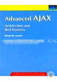 Advanced Ajax : Architecture and Best Practices