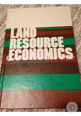 Land Resource Economics: The Economics of Real Estate