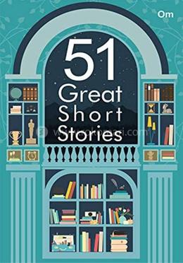 51 Great Short Stories