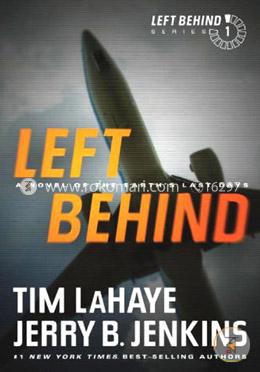Left Behind: A Novel of the Earth's Last Days