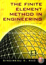 The Finite Element Method In Engineering image