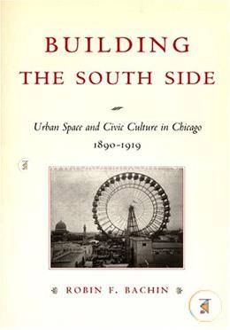Building the South Side 