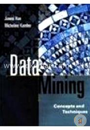 Data Mining: Concepts and Techniques