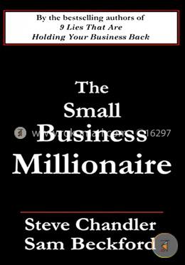 The Small Business Millionaire