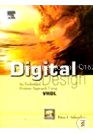 Digital Design: An Embedded Systems Approach Using VHDL