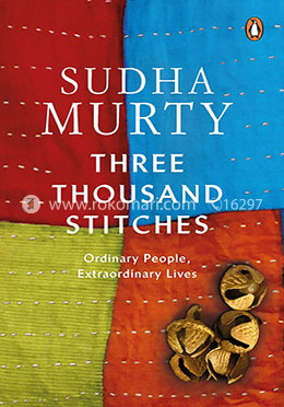 Three Thousand Stitches: Ordinary People, Extraordinary Lives