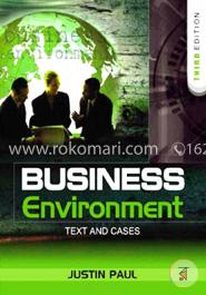 Business Environment : Text and Cases