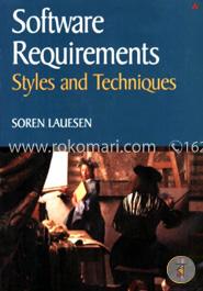 Software Requirements: Styles and  Techniques