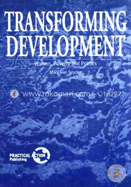 Transforming Development (Paperback)