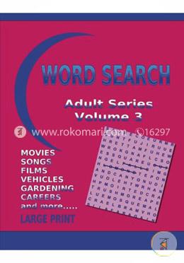 Word Search, Adult: Volume 3