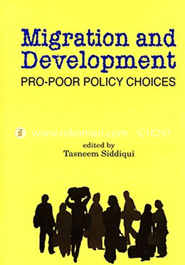 Migration and Development: Pro-Poor Policy Choices