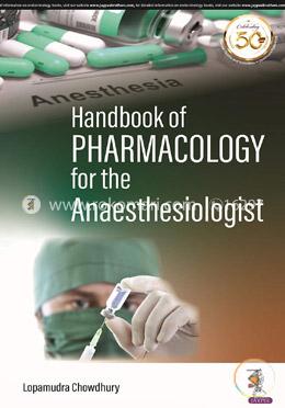 Handbook of Pharmacology for the Anesthesiologists