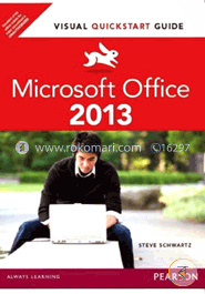 Microsoft Office 2013: Visual QuickStart Guide