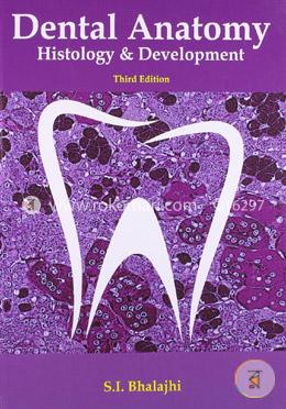 Dental Anatomy: Histology and Development image