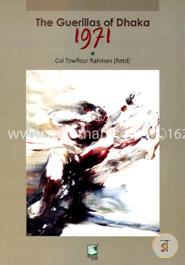 The Guerillas of Dhaka 1971 image