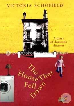The House That Fell Down