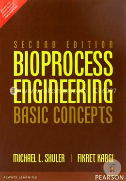 Bioprocess Engineering: Basic Concepts