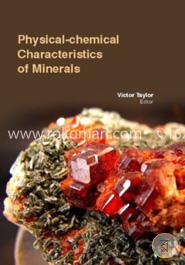 Physical Chemical Characteristics Of Minerals