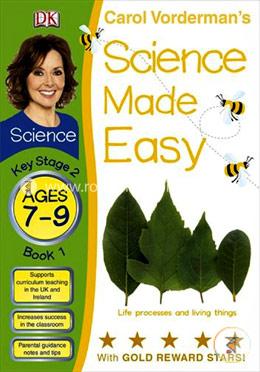 Science Made Easy key Stage-2 Book-1 Life Processes And Living Things (Ages 7-9) 
