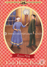 Little House Parties (Little House Chapter Book)