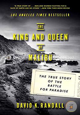The King and Queen of Malibu – The True Story of the Battle for Paradise