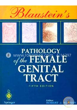 Blaustein's Pathology Of The Female Genital Tract