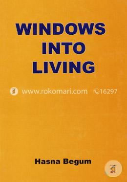 Windows Into Living