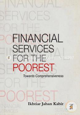 Financial Services for the Poorest